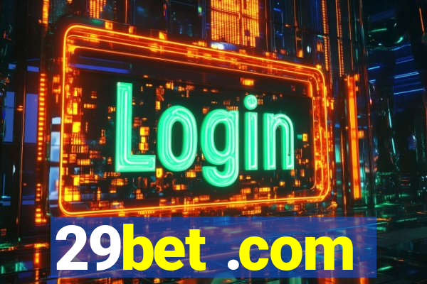29bet .com
